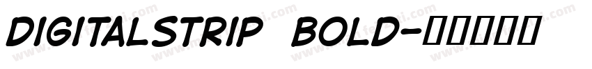 DigitalStrip  Bold字体转换